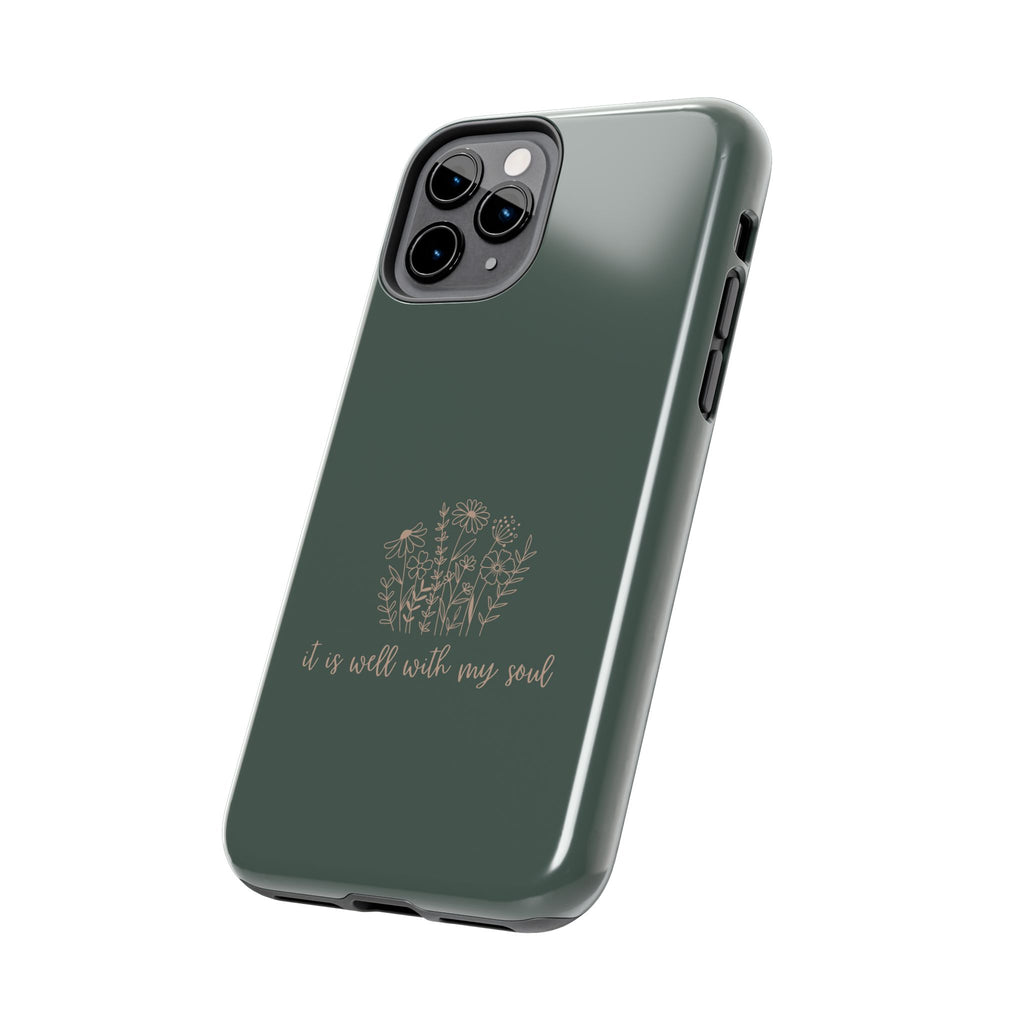 Tough Phone Case — 'It Is Well With My Soul' Floral Protective Phone Cover
