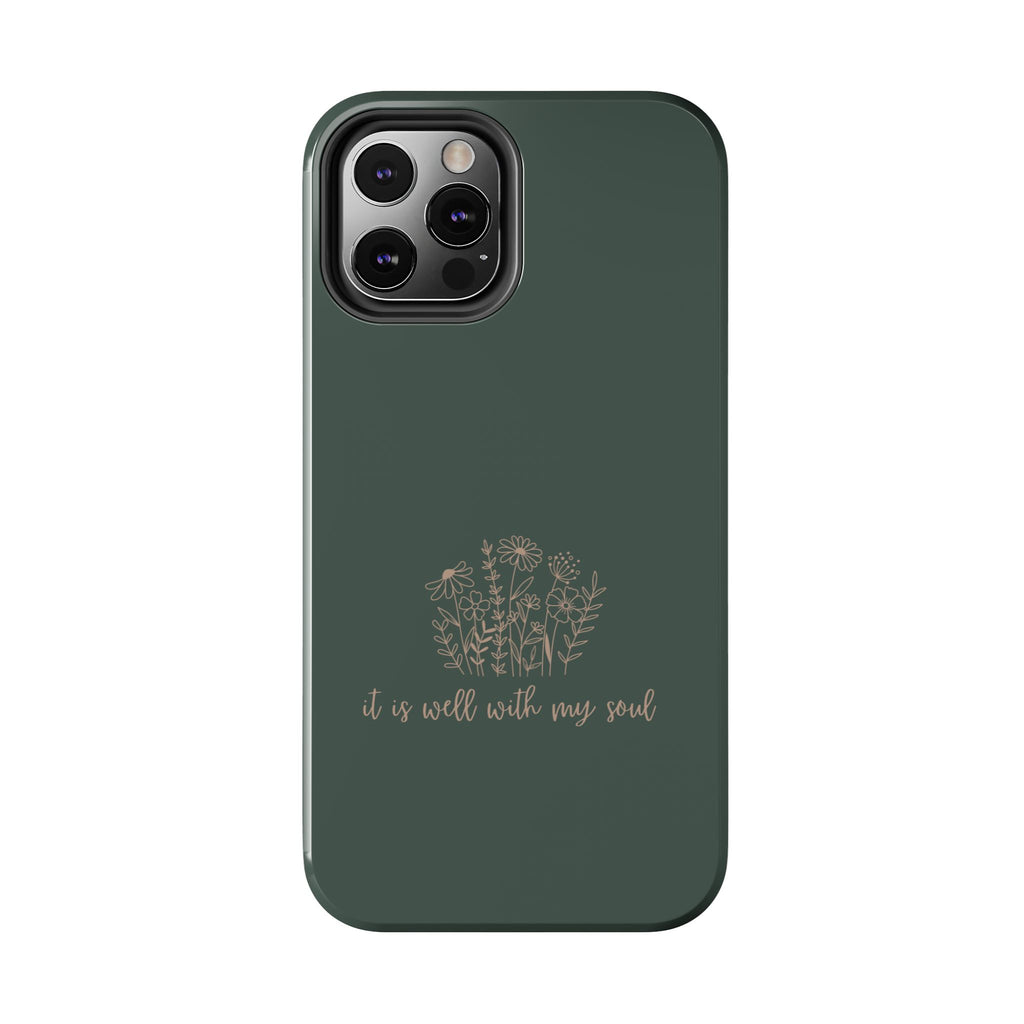 Tough Phone Case — 'It Is Well With My Soul' Floral Protective Phone Cover