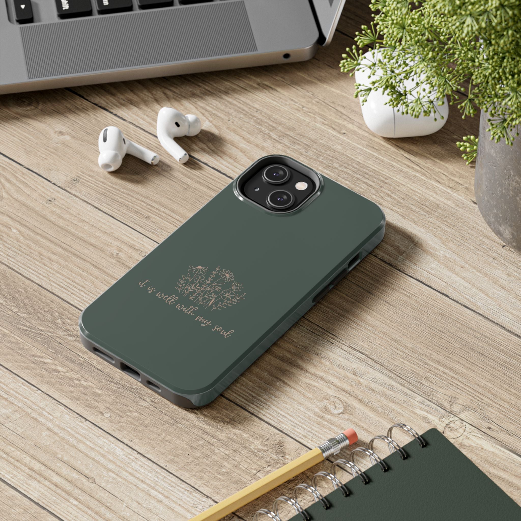Tough Phone Case — 'It Is Well With My Soul' Floral Protective Phone Cover