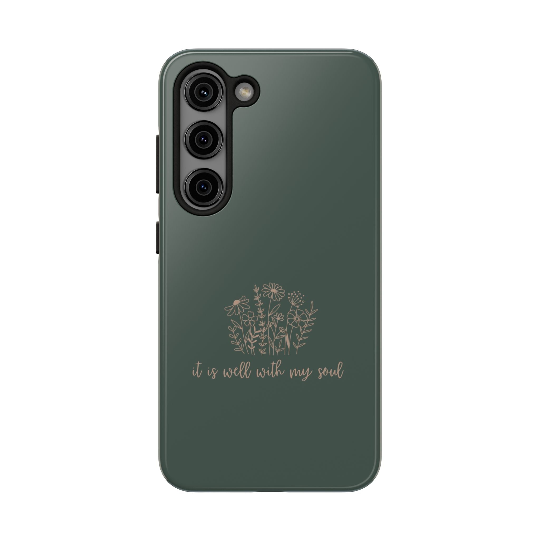 Tough Phone Case — 'It Is Well With My Soul' Floral Protective Phone Cover